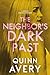The Neighbor's Dark Past (A...