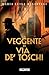 La veggente di via de’ Toschi (I misteri di Bologna Vol. 2) (Italian Edition)