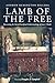 Lamb of the Free: Recovering the Varied Sacrificial Understandings of Jesus's Death