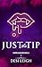 Just The Tip (Vampire Club ...