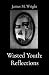 Wasted Youth by James M. Wright