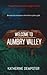 Welcome to Aumbry Valley (The B.I.T.N Assignments Book 1)