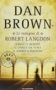 Dan Brown Omnibus: Le Indagini di Robert Langdon: Angeli e Demoni / Il Codice da Vinci / Il Simbolo Perduto