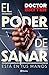El poder de sanar by Doctor Bayter