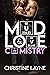 Mud, Love, and Chemistry by Christine Layne