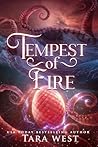 Tempest of Fire by Tara West