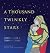 A Thousand Twinkly Stars by Dawn Leslie