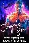 Dragon's Gem (Brides for Beasts: Dragons #5)