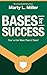 Bases for Success by Marty Miller