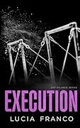 Execution (Off Balance Series, #2)