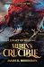Merlin's Crucible: A Legacy...