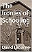 The Ironies of Schooling by David Labaree