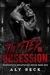 Twisted in Obsession