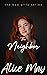 The Neighbor (The Bad Girls...