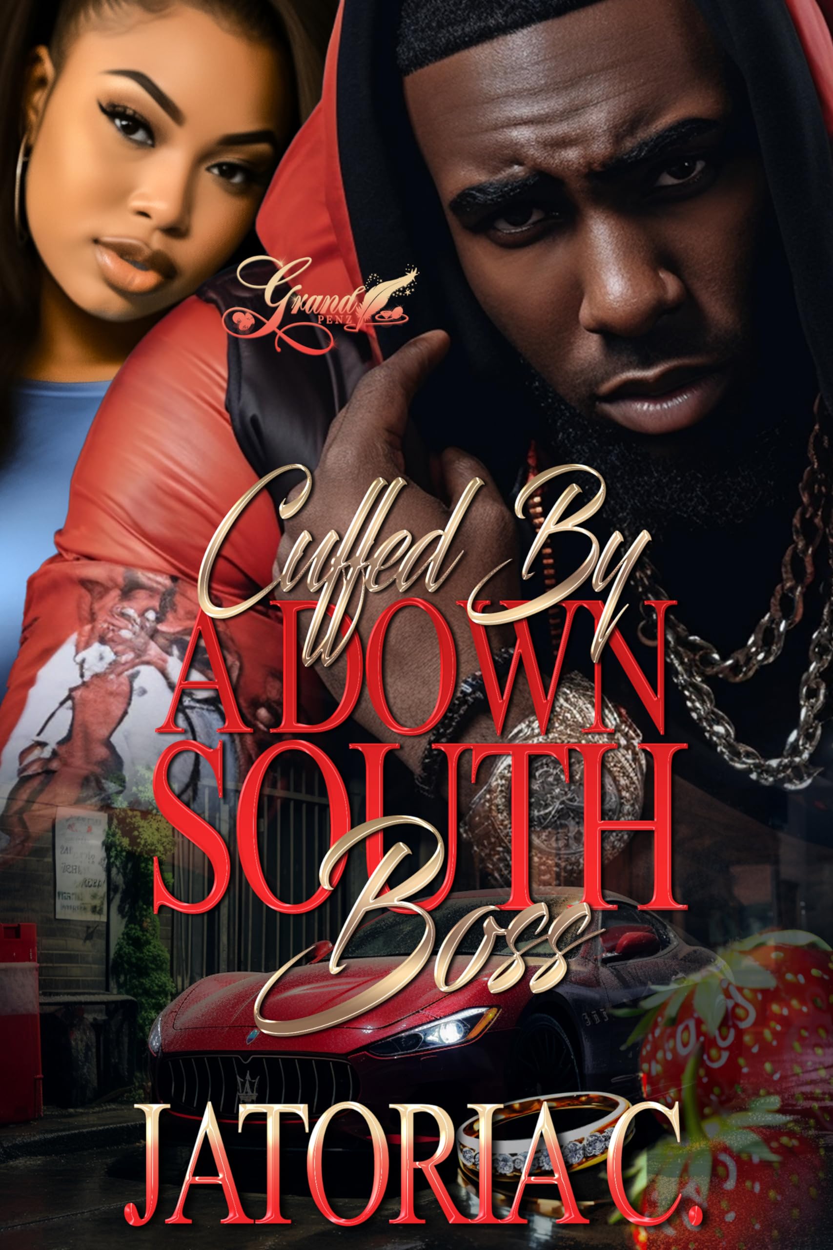 Cuffed by A Down South Boss: A Standalone Novel (Kindle Edition)