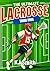 The Ultimate Lacrosse Trivi...