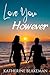 Love You However: A Sapphic Novel of Marriage and Self-Discovery (Bound By The Rainbow)