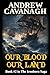Our Blood Our Land: Book #2 in The Ironborn Saga