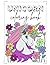 Unicorn Coloring Book by Toni Davis