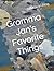 Gramma Jan's Favorite Things