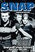 SNAP - Sharpies' Urban Folklore Australia 1952-1987 by Julie Mac