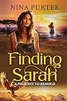 Finding Sarah: A Phoenix to Behold (Annie's Journey, #3)