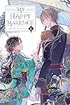 My Happy Marriage (Light Novel), Vol. 6 by Akumi Agitogi