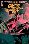Universal Monsters: The Creature From The Black Lagoon Lives! #1