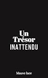 Un Trésor inattendu