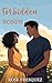 Forbidden Bonds by Rose Fresquez Forbidden Bonds by Rose Fresquez