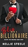 Bliss with a Billionaire (Hearts and Holdings #8)