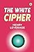 The White Cipher
