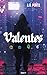 Valentes: o Início (Portuguese Edition)