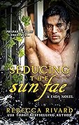 Seducing the Sun Fae