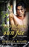 Seducing the Sun Fae (Fada Shapeshifters, #1)