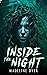 Inside the Night