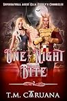 One-Night Bite: Supernatural Agent Ella Everly's Chronicles