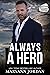 Always a Hero (Baytown Heroes Book 7)