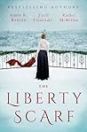 The Liberty Scarf by Aimie K. Runyan