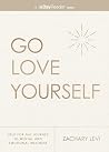 Go Love Yourself