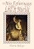The Miss Fotheringays and the Lord of Misrule by Florrie Boleyn The Miss Fotheringays and the Lord of Misrule by Florrie Boleyn