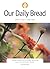 Our Daily Bread April / May / June 2024
