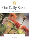 Our Daily Bread A...