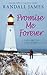 Promise Me Forever