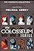 The Colosseum Series