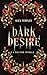 Dark Desire (Fae Fire)