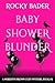 Baby Shower Blunder: (A Mer...