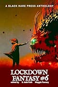 Lockdown Fantasy #6: