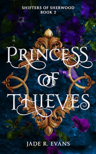 Princess of Thieves (Shifters of Sherwood, #2)
