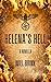 Helena's Hell: One Woman's ...